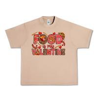 Burro Food is my Valentine Urban Heavy Tee - HowdyJamesFarm