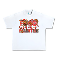 White Food is my Valentine Urban Heavy Tee - HowdyJamesFarm