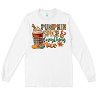 White pumpkin spice and everything nice Long Sleeve Tee - CowGirlArtShop