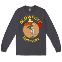Smoke slowpoke rodriguez fresh design Long Sleeve Tee - lanVoArt