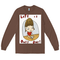 Chestnut life is only one Long Sleeve Tee - lanVoArt
