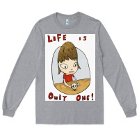 Heather Grey life is only one Long Sleeve Tee - lanVoArt