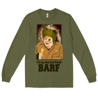 Army Green spaceballs   barf Long Sleeve Tee - lanVoArt