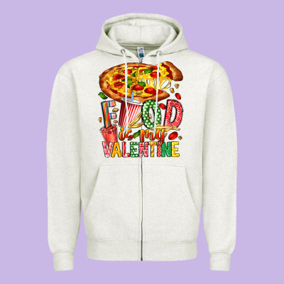 Food Is My Valentine Zipper Hoodie Designed By Cowhidedigitalart