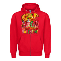 Red Food Is My Valentine Zipper Hoodie - CowhideDigitalArt