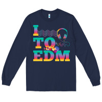 Navy i listen to edm rainbow letters dj music gift Long Sleeve Tee - lanVoArt