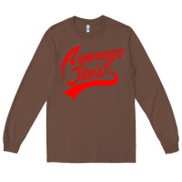 Chestnut average joe's gym 1 Long Sleeve Tee - lanVoArt