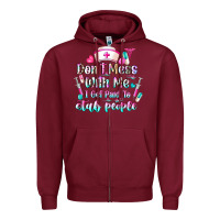 Burgundy Don't Mess With Me I Get Paid To Stab People Zipper Hoodie - CowhideDigitalArt