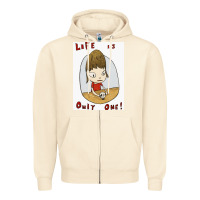Sandshell life is only one Zipper Hoodie - lanVoArt