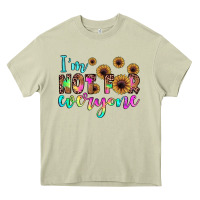 Mossy i'm not for everyone Heavy Core Tee - JahusDesignShop