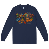 Navy sweather weather Long Sleeve Tee - CowGirlArtShop