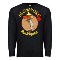Slowpoke Rodriguez Fresh Design Premium Sweatshirt | Teevron
