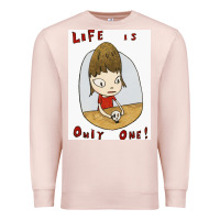 Pale Pink life is only one Premium Sweatshirt - lanVoArt