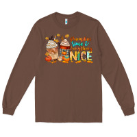 Chestnut pumpkin spice and everything nice Long Sleeve Tee - CowGirlArtShop