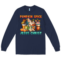 Navy pumpkin spice and jesus christ Long Sleeve Tee - CowGirlArtShop