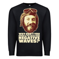 Oddball From Kellys Heroes – negative Waves Movie Quote Original De Premium Sweatshirt | Teevron