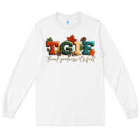 White tgif thank goodness its fall Long Sleeve Tee - CowGirlArtShop