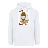 White life is only one Heavyweight Hoodie - lanVoArt