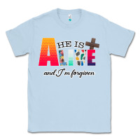 Dusty Blue He is Alive Classic Tee - Bettercallsaul