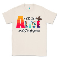 Natural He is Alive Classic Tee - Bettercallsaul