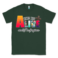 Sports Green He is Alive Classic Tee - Bettercallsaul
