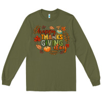 Army Green happy thanksgiving day Long Sleeve Tee - CowGirlArtShop