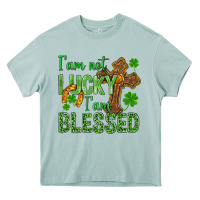 Arona I Am Not Lucky I Am Blessed St. Patricks Heavy Core Tee - BundleAndBundleShop