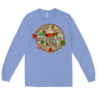 Pumpkin Spice And Livin My Best Life Long Sleeve Tee | Teevron