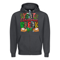 Smoke Is It Christmas Break Yet Zipper Hoodie - CowhideDigitalArt