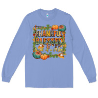 Colony Blue thankful blessed and kind of a mess Long Sleeve Tee - CowGirlArtShop