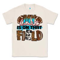 Natural my heart is on that field football Classic Tee - RanaPortraitStore