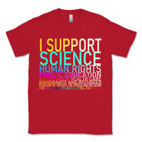 Red Hot Trend I Support Science Human Rights Public Education Classic Tee - lanVoArt