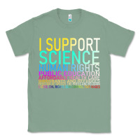 Sage Hot Trend I Support Science Human Rights Public Education Classic Tee - lanVoArt