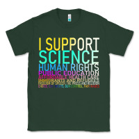 Sports Green Hot Trend I Support Science Human Rights Public Education Classic Tee - lanVoArt