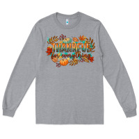 Heather Grey thankful for everything Long Sleeve Tee - CowGirlArtShop