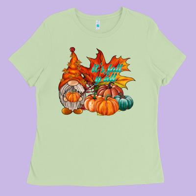 It Is Fall Yall Gnome Ladies Tee Designed By Racoondesign
