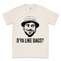 Natural snatch   d'ya like dags. Classic Tee - lanVoArt