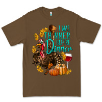 Cacao I Was Thinner Before Dinner Turkey Thanksgiving Premium Tee - LillyAllenDesigns