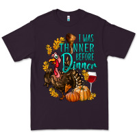 Plum I Was Thinner Before Dinner Turkey Thanksgiving Premium Tee - LillyAllenDesigns