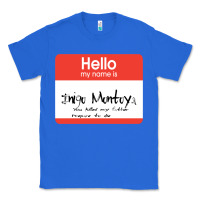 True Royal hello my name is inigo montoya [princess bride] Classic Tee - lanVoArt