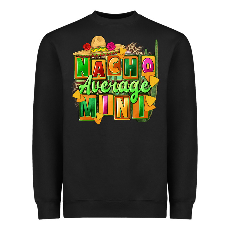 Nacho Average Mini Heavyweight Sweatshirt by FaDigitalArtStudio | Teevron