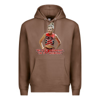 Chestnut bring it on   torrance shipman   cheerocracy Premium Hoodie - lanVoArt