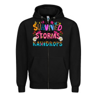Black ive survived too many storms to be thered by raind Zipper Hoodie - CowhideDigitalArt