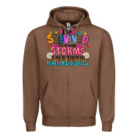 Chestnut ive survived too many storms to be thered by raind Zipper Hoodie - CowhideDigitalArt