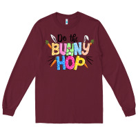 Burgundy do the bunny hop easter Long Sleeve Tee - CowGirlArtShop