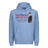 Colony Blue ned ryerson life insurance. groundhog day Premium Hoodie - lanVoArt
