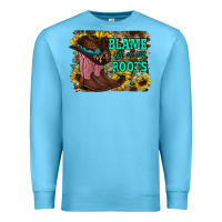 Ocean Blue blame all on my roots Premium Sweatshirt - RacoonDesign