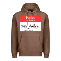 Chestnut hello my name is inigo montoya [princess bride] Premium Hoodie - lanVoArt