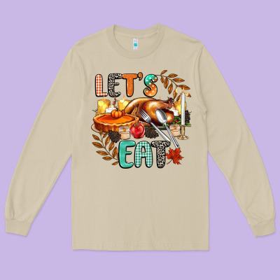 Lets Eat Long Sleeve Tee Designed By Cowgirlartshop