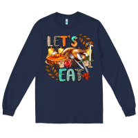Navy lets eat Long Sleeve Tee - CowGirlArtShop